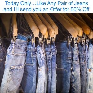 Denim Jeans - Today ONLY!!! 50% Off Offer Acceptance Guaranteed!!!